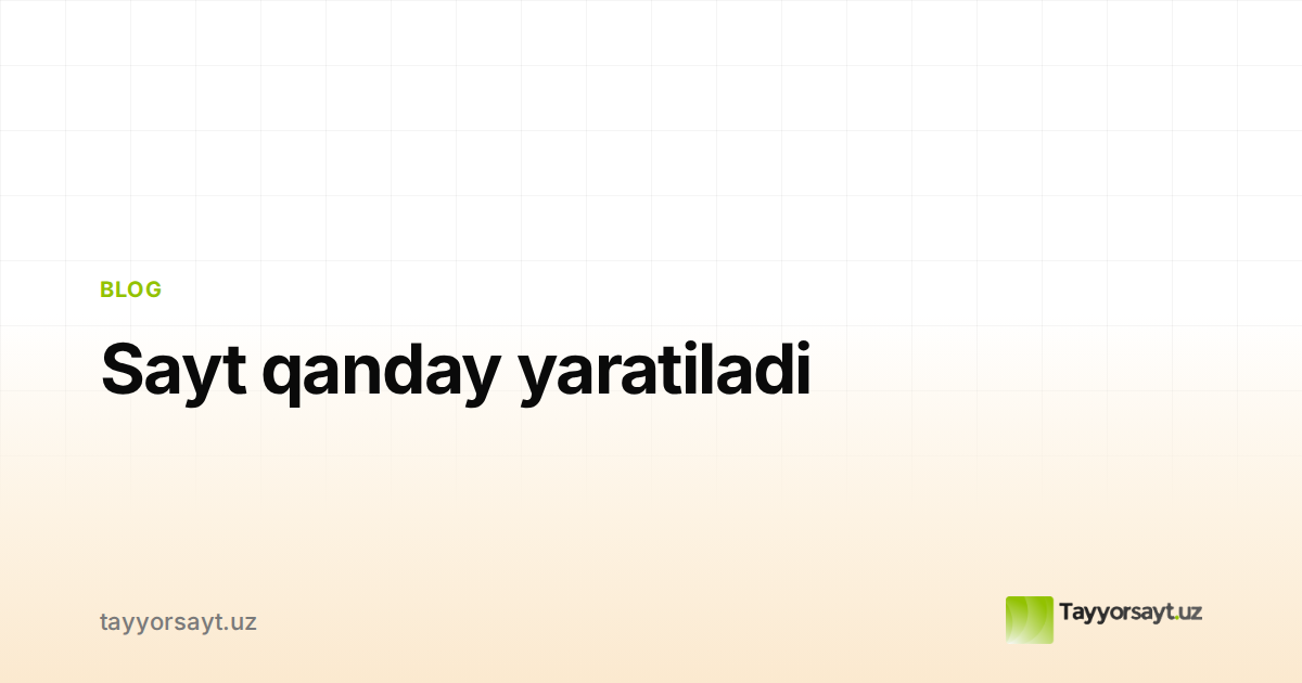 Sayt qanday yaratiladi